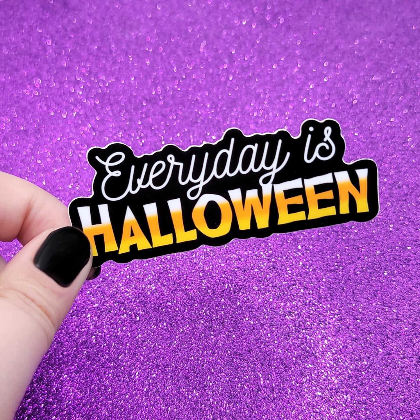 Everyday Is Halloween Sticker 3"x1.5"