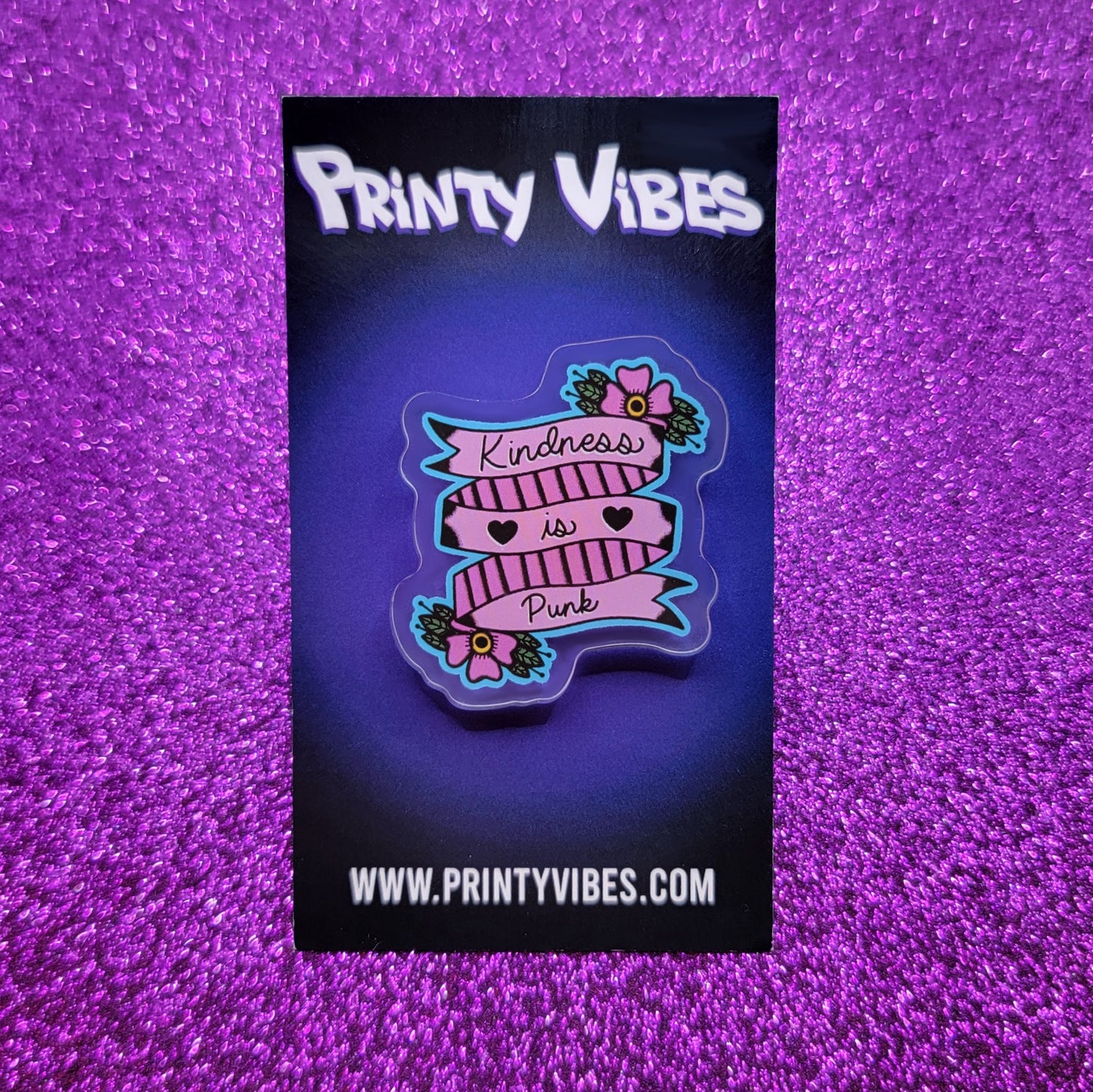 Kindness Is Punk Acrylic Pin