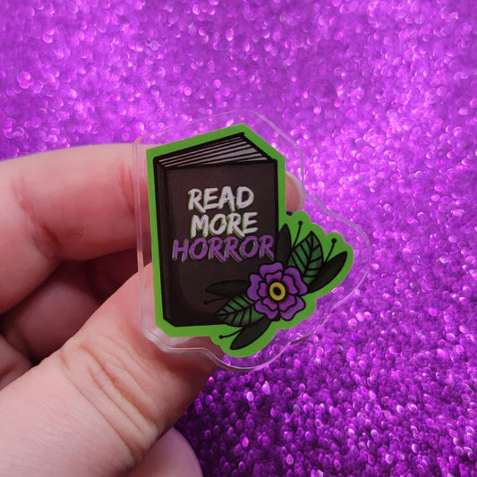 Read More Horror Books Acrylic Pin